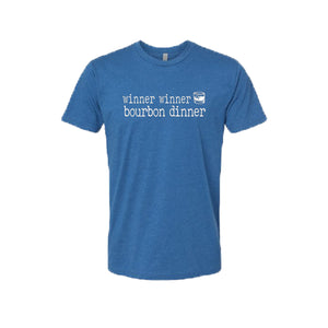 Winner Winner Bourbon Unisex T-Shirt