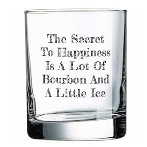 The Secret to Happiness is a Lot of Bourbon and a Little Ice Rocks Glass
