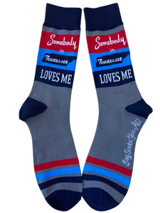 Somebody in Tennessee Loves Me Men's Socks