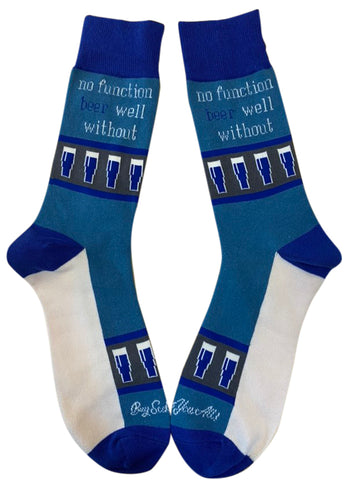 No Function Beer Well Without Men's Socks