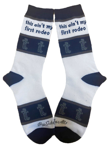 This Ain't My First Rodeo Women's Socks
